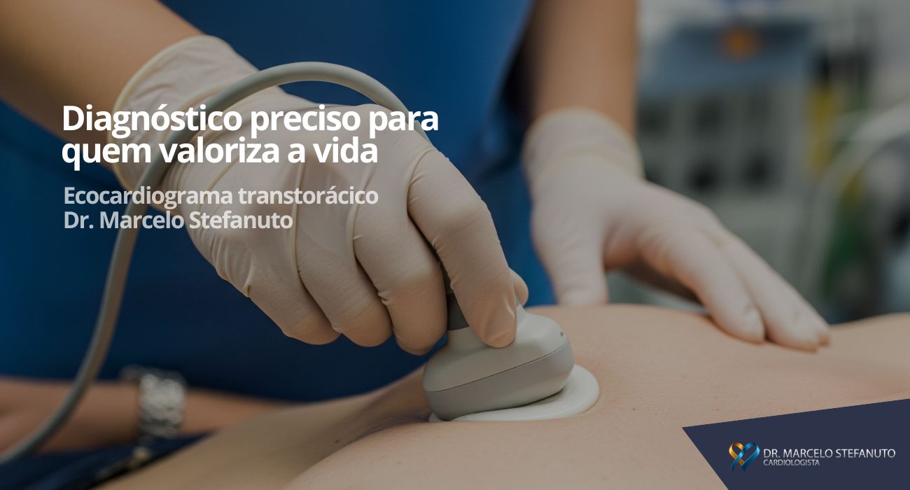 Ecocardiograma transtorácico em Jaú SP Dr Marcelo Stefanuto